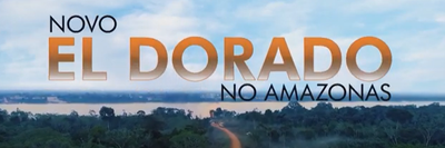 Novo EL Dorado no Amazonas